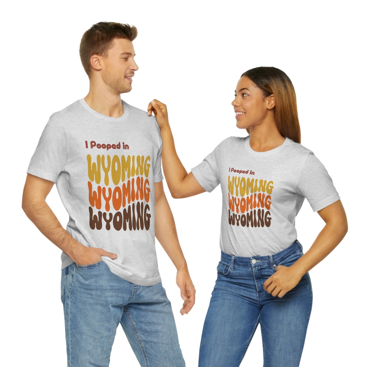I Pooped In - WYOMING (Retro Statehood) Unisex Jersey Short Sleeve Tee