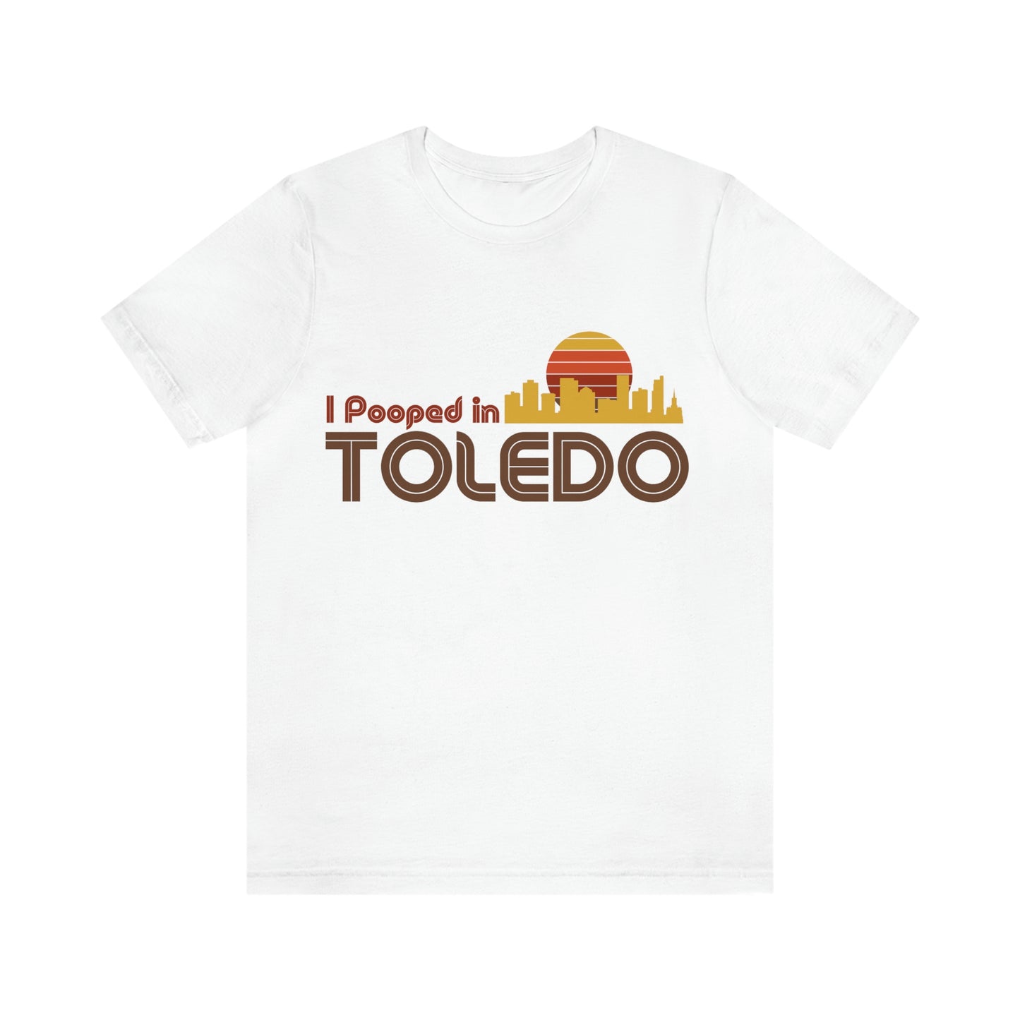 I Pooped In - TOLEDO (Dark Retro Sun - Skyline) Unisex Jersey Short Sleeve Tee