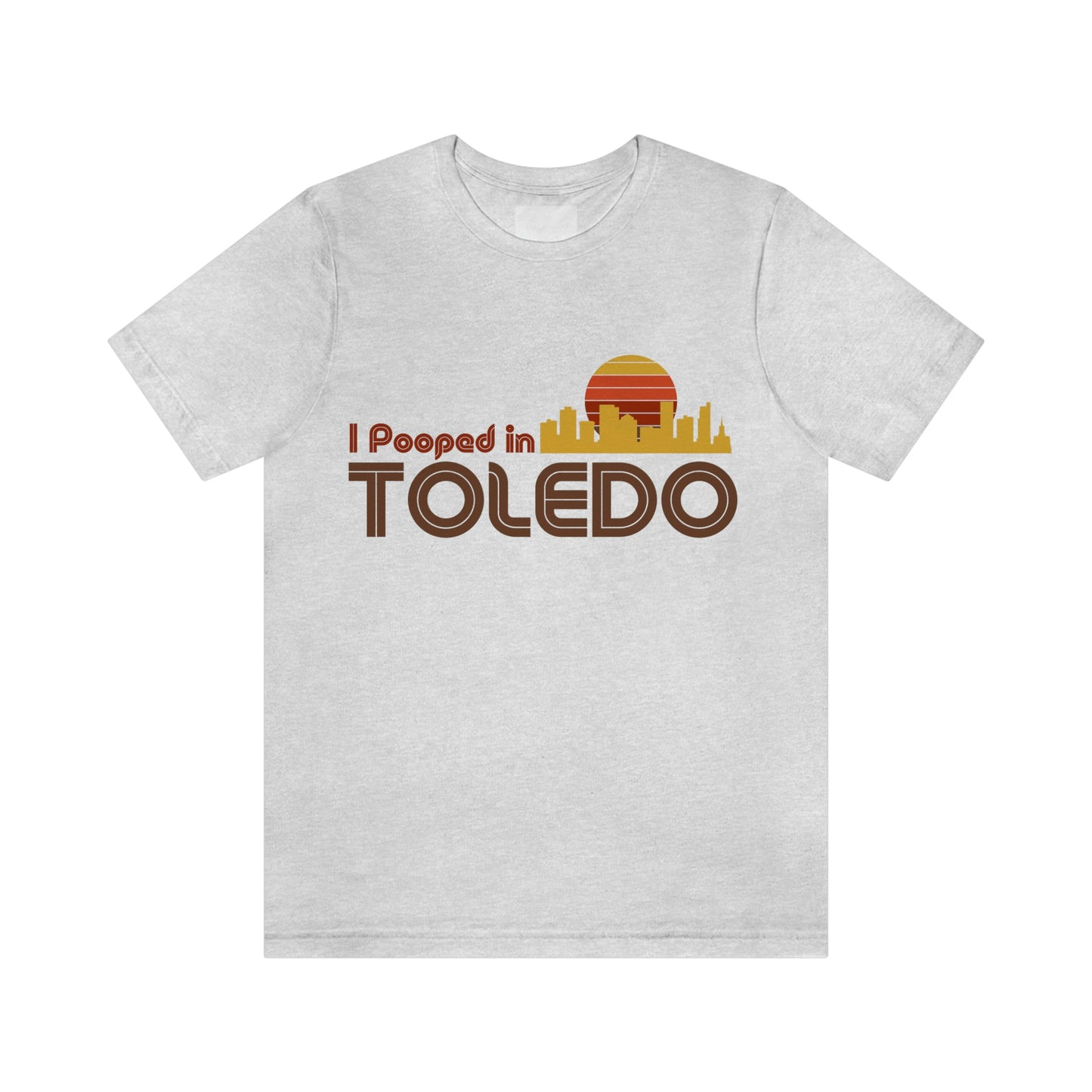 I Pooped In - TOLEDO (Dark Retro Sun - Skyline) Unisex Jersey Short Sleeve Tee