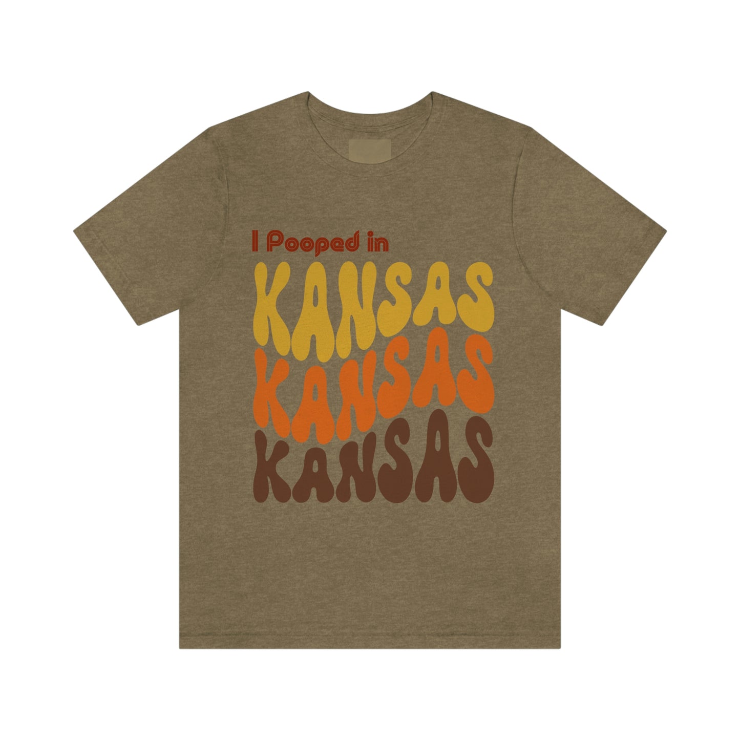 I Pooped In - KANSAS (Retro Statehood) Unisex Jersey Short Sleeve Tee