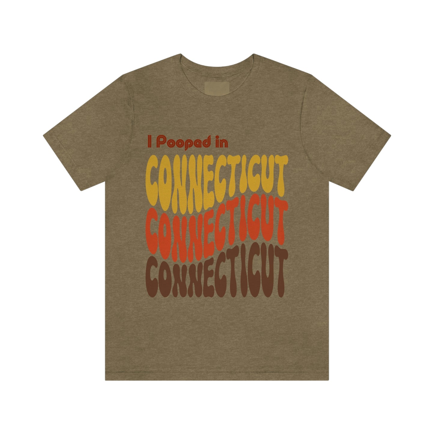 I Pooped In - CONNECTICUT (Retro Statehood) Unisex Jersey Short Sleeve Tee
