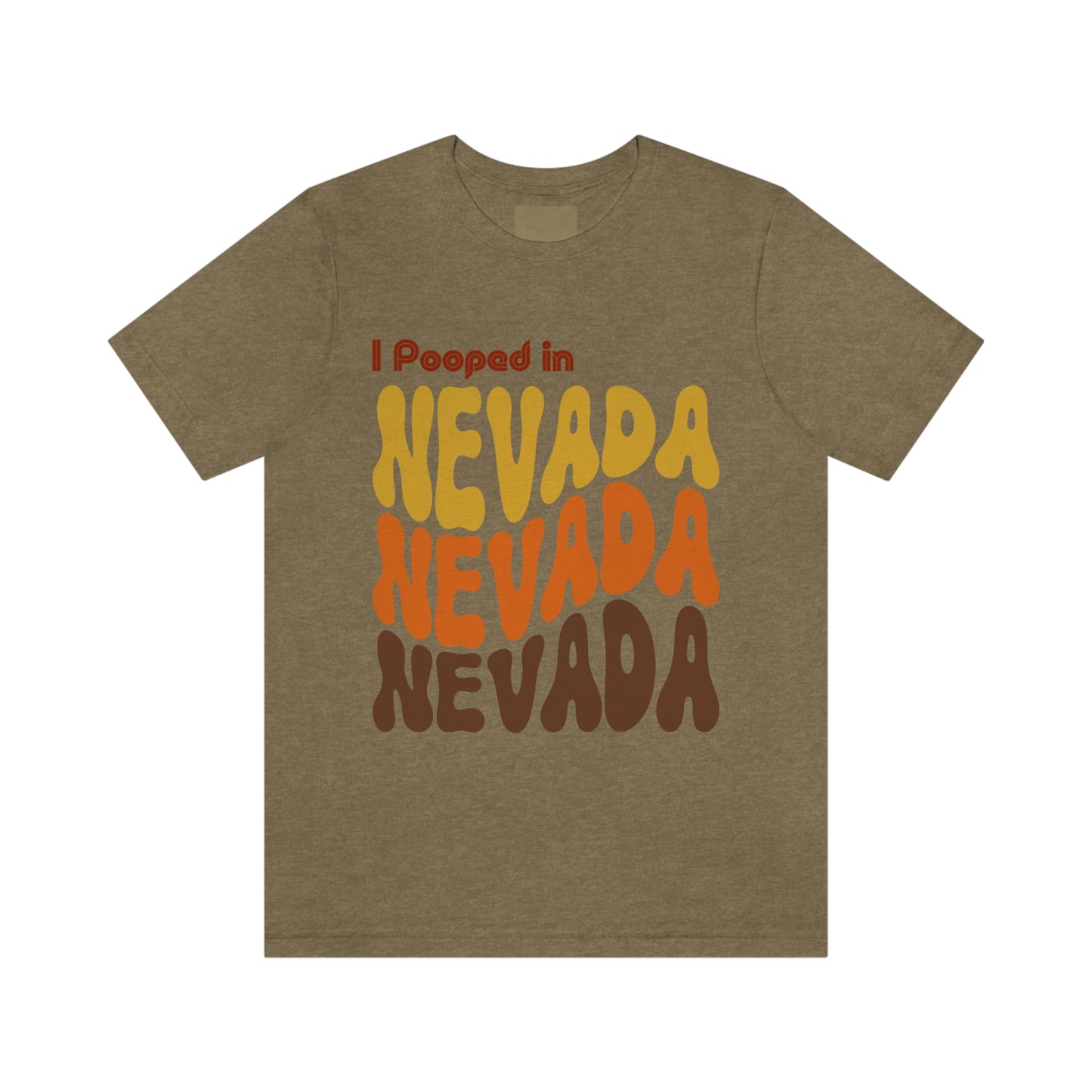 I Pooped In - NEVADA (Retro Statehood) Unisex Jersey Short Sleeve Tee