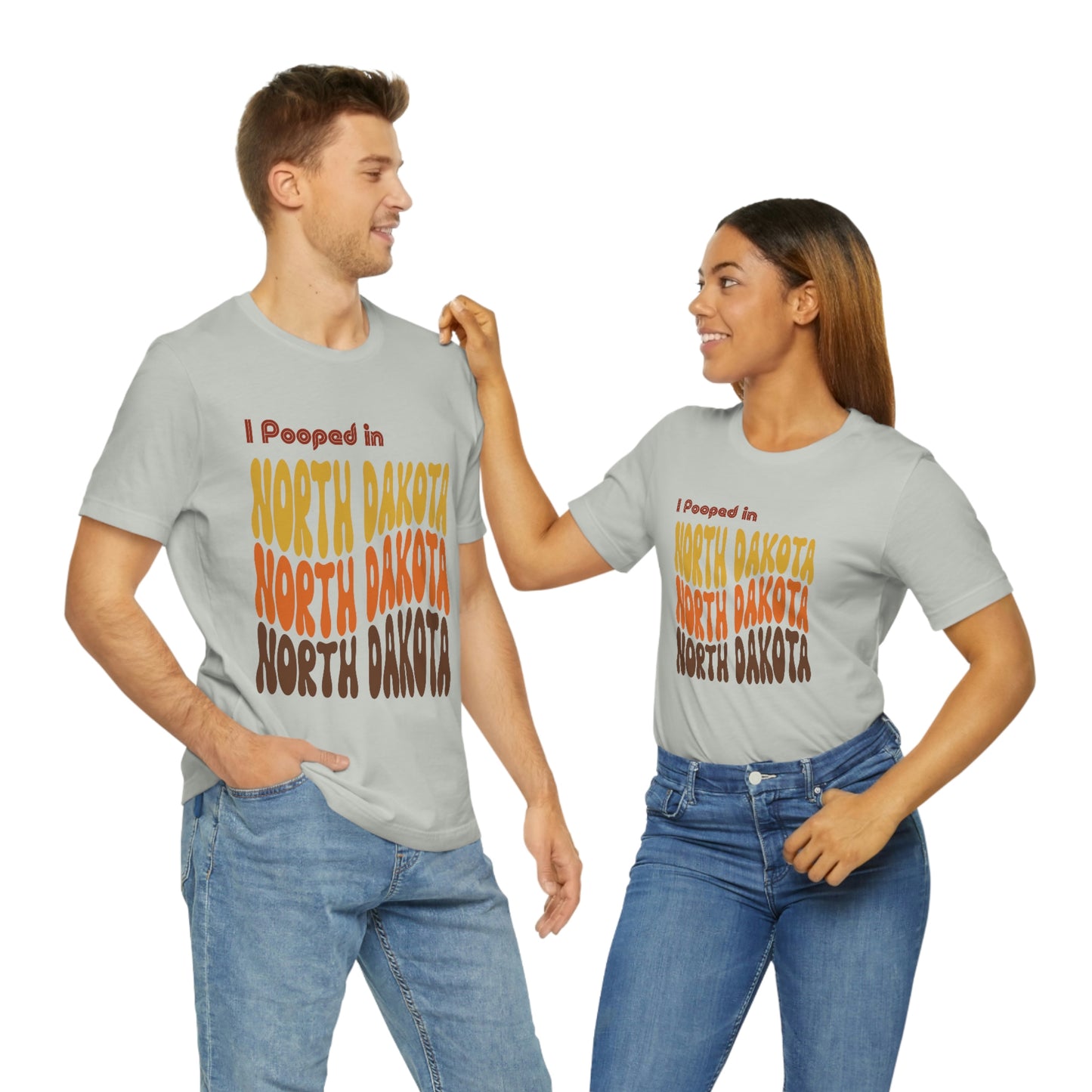 I Pooped In - NORTH DAKOTA (Retro Statehood) Unisex Jersey Short Sleeve Tee