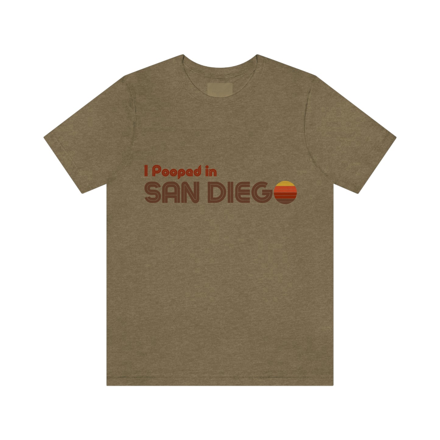 I Pooped In - SAN DIEGO (Dark Retro Sun) Unisex Jersey Short Sleeve Tee