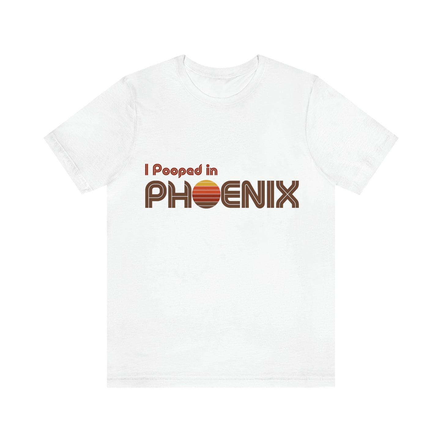I Pooped In - PHOENIX (Dark Retro Sun) Unisex Jersey Short Sleeve Tee