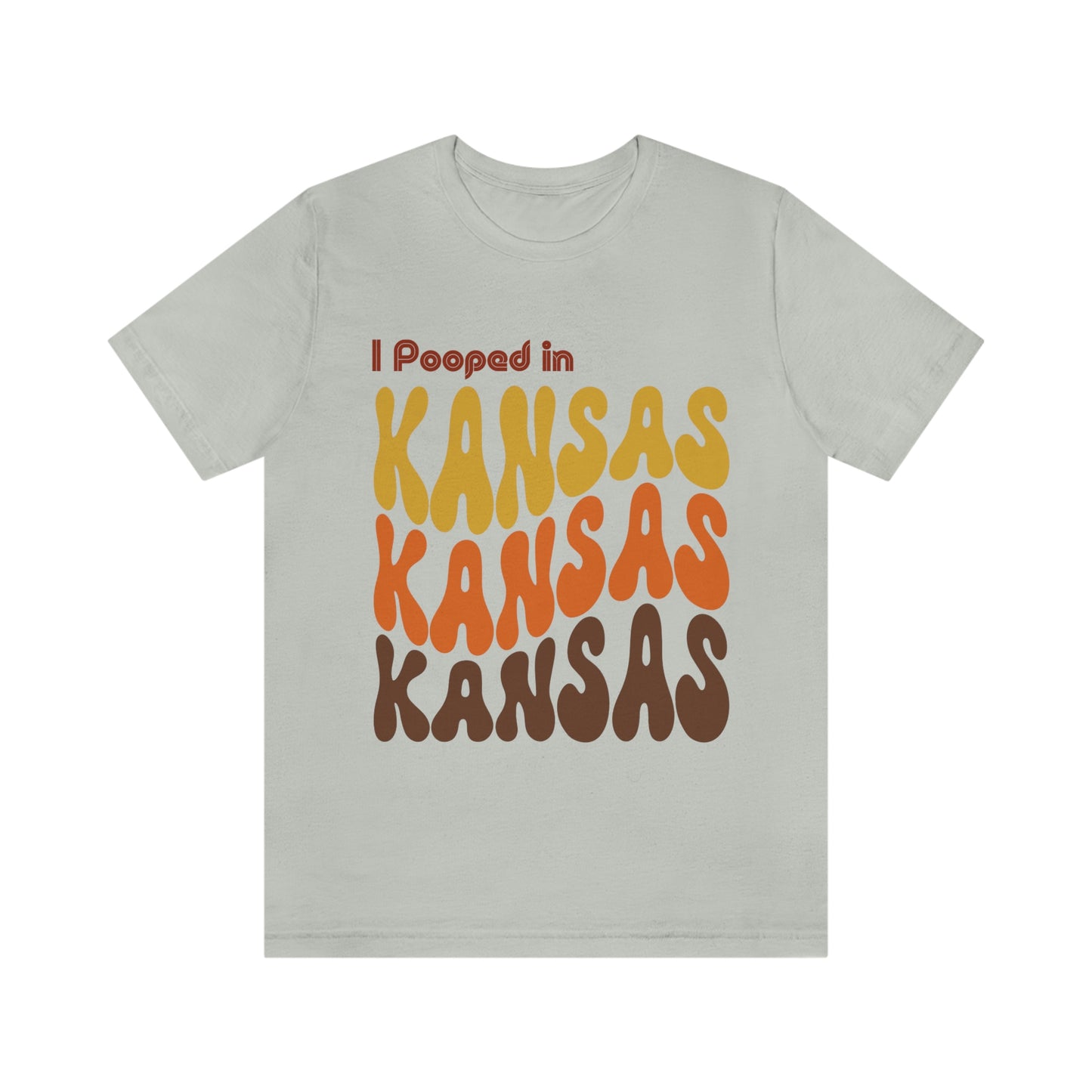 I Pooped In - KANSAS (Retro Statehood) Unisex Jersey Short Sleeve Tee