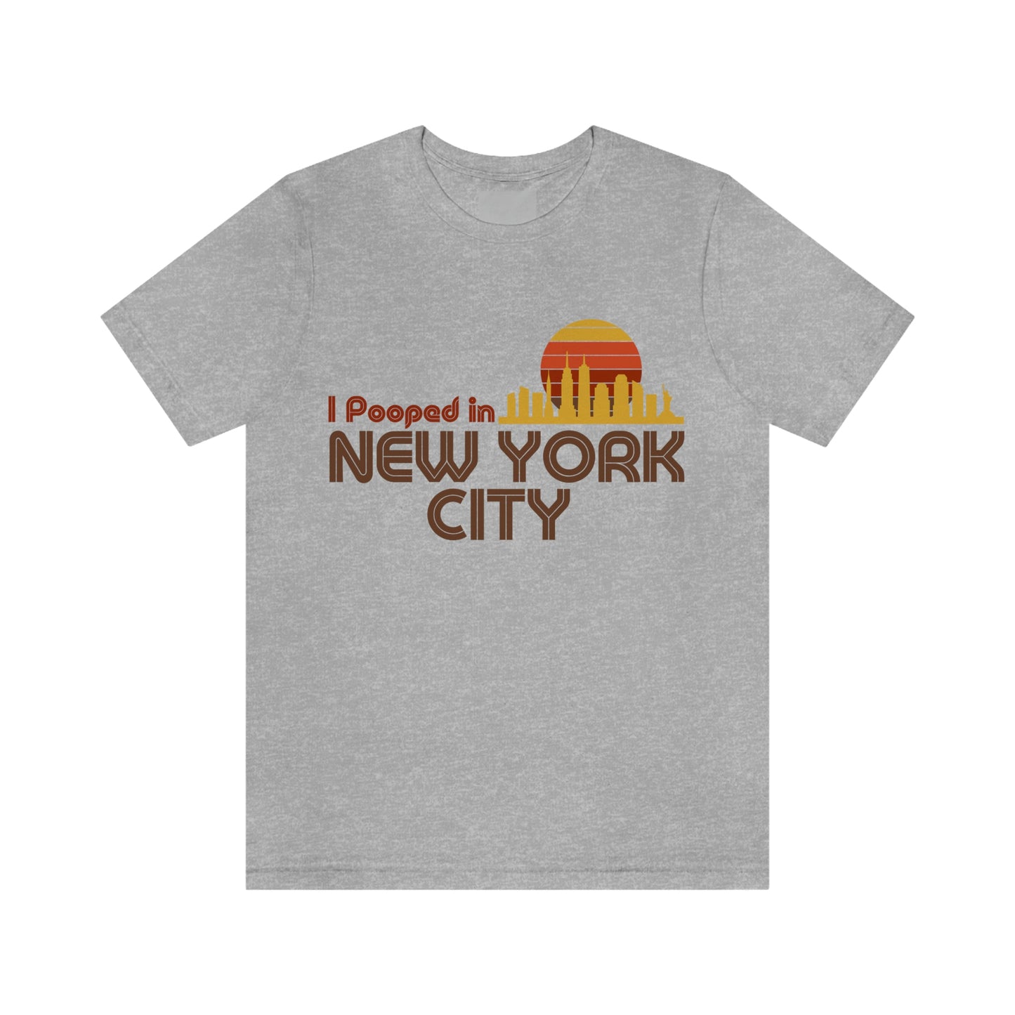 I Pooped In - NEW YORK CITY (Dark Retro Sun) Unisex Jersey Short Sleeve Tee