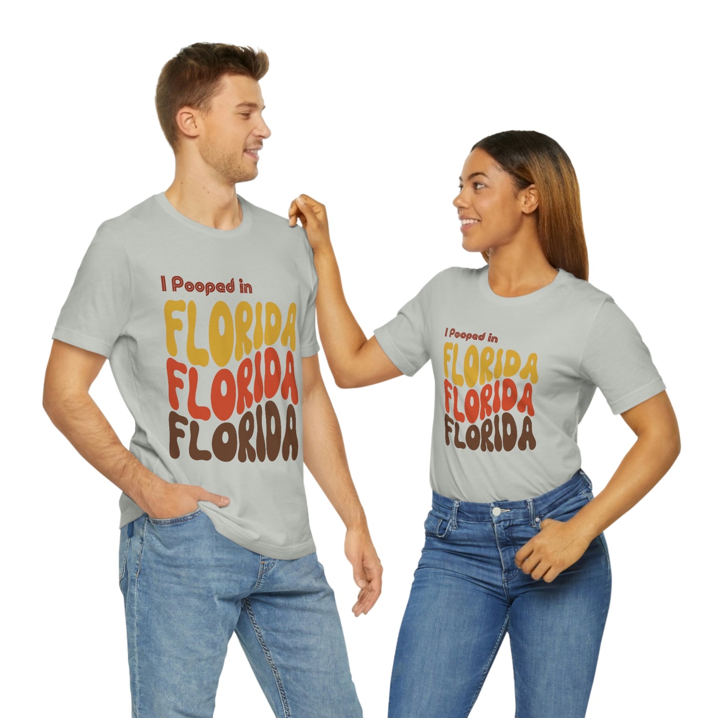 I Pooped In - FLORIDA (Retro Statehood) Unisex Jersey Short Sleeve Tee