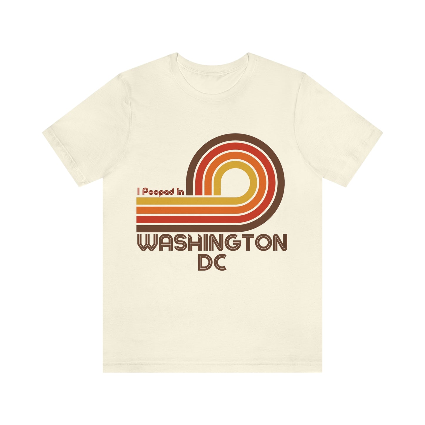 I Pooped In - WASHINGTON DC (Dark Retro Loop) Unisex Jersey Short Sleeve Tee