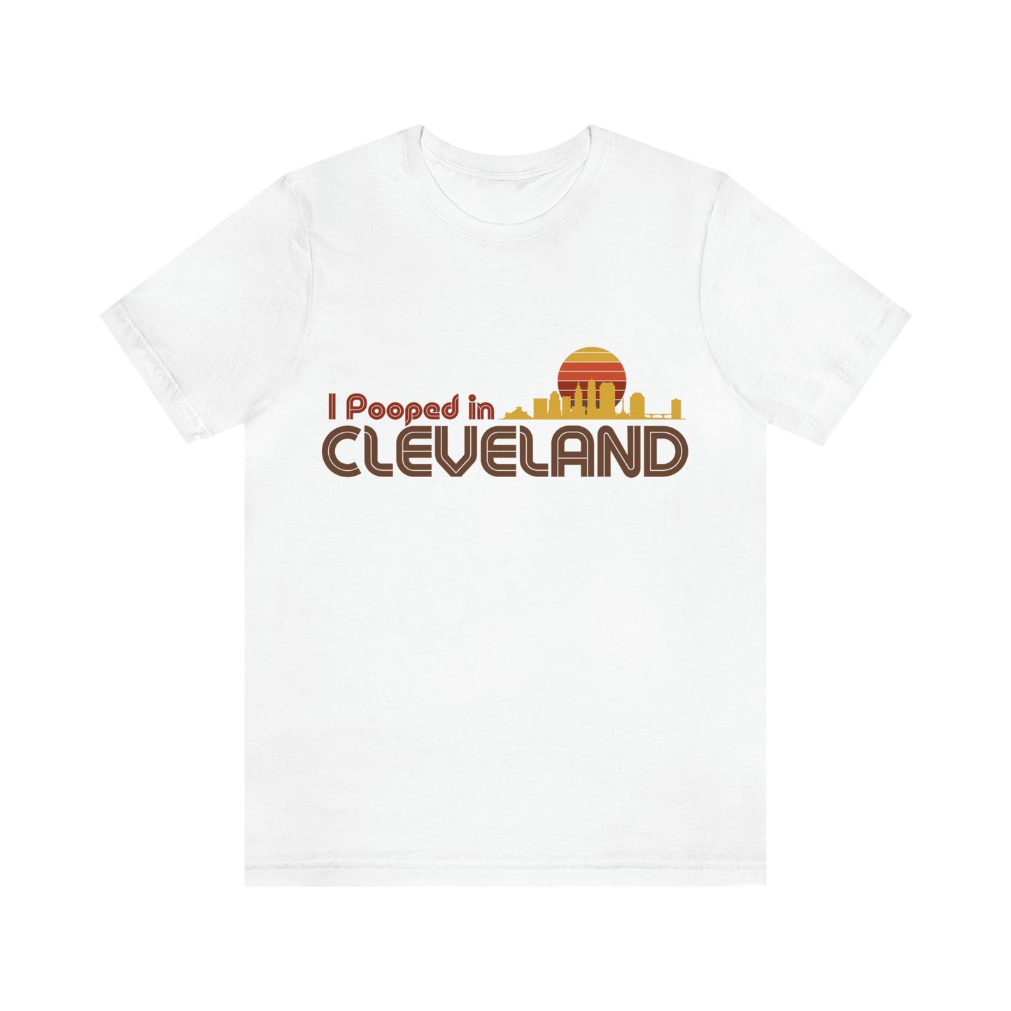 I Pooped In - CLEVELAND (Dark Retro Sun - Skyline) Unisex Jersey Short Sleeve Tee