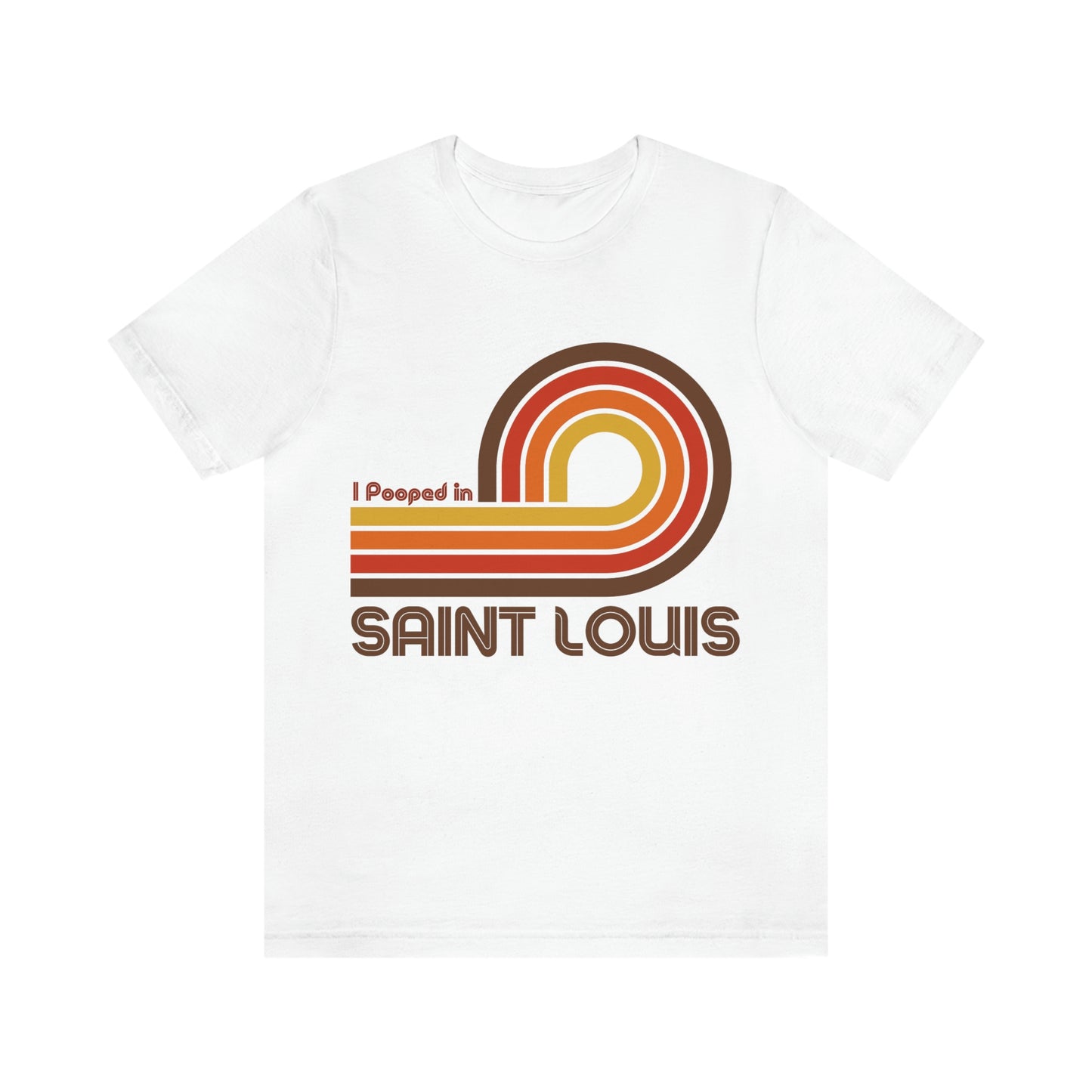 I Pooped In - SAINT LOUIS (Dark Retro Loop) Unisex Jersey Short Sleeve Tee