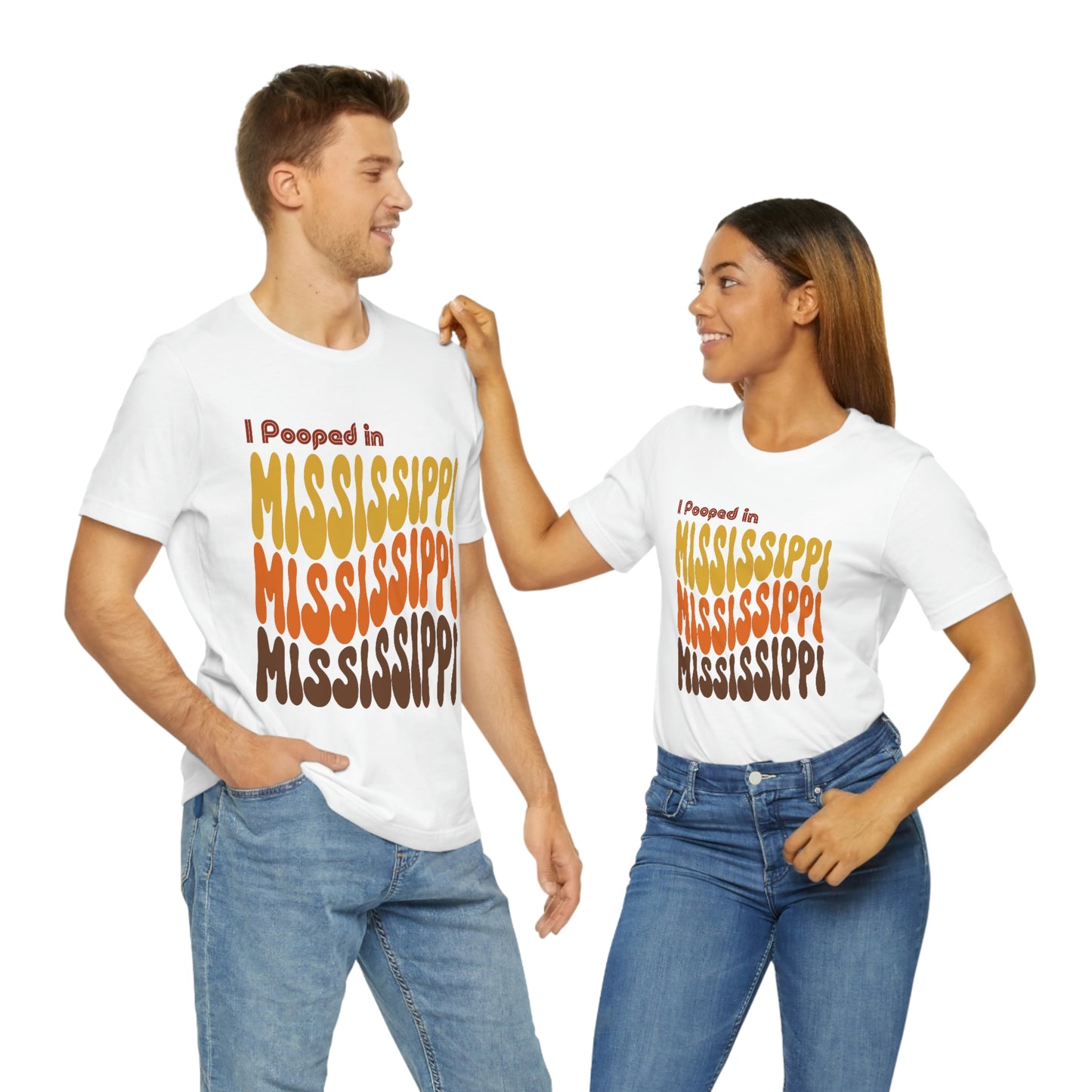 I Pooped In - MISSISSIPPI (Retro Statehood) Unisex Jersey Short Sleeve Tee
