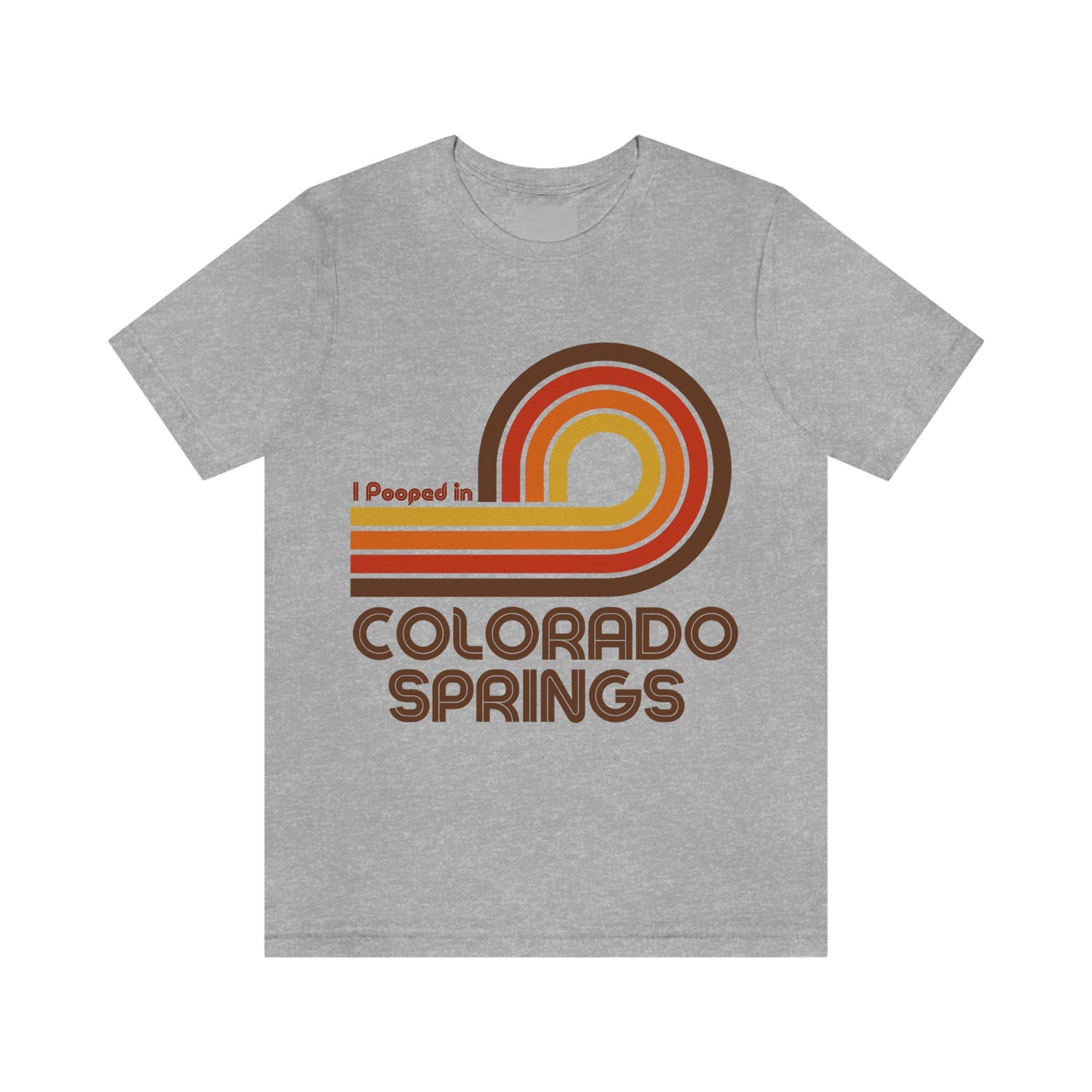 I Pooped In - COLORADO SPRINGS (Dark Retro Loop) Unisex Jersey Short Sleeve Tee
