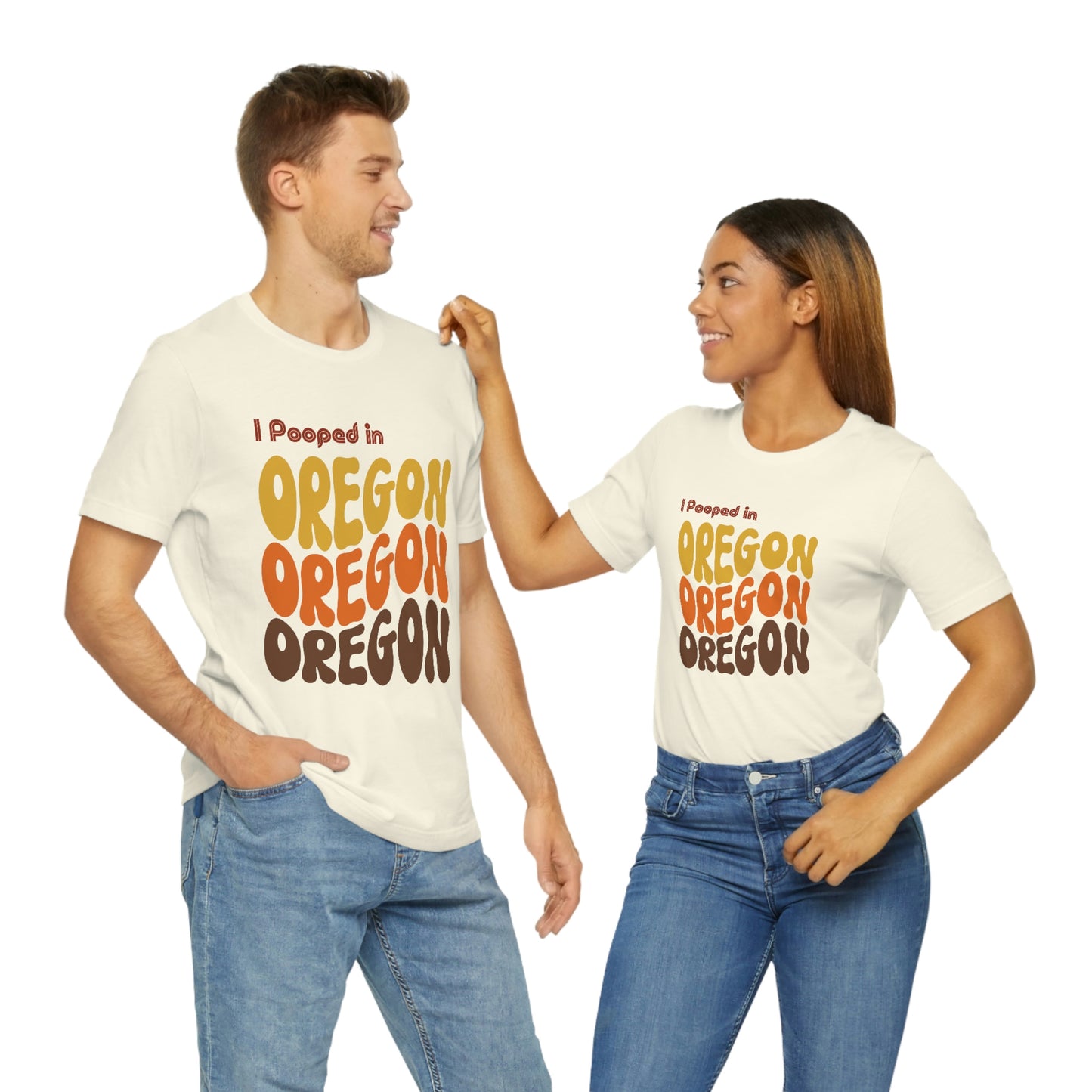 I Pooped In - OREGON (Retro Statehood) Unisex Jersey Short Sleeve Tee