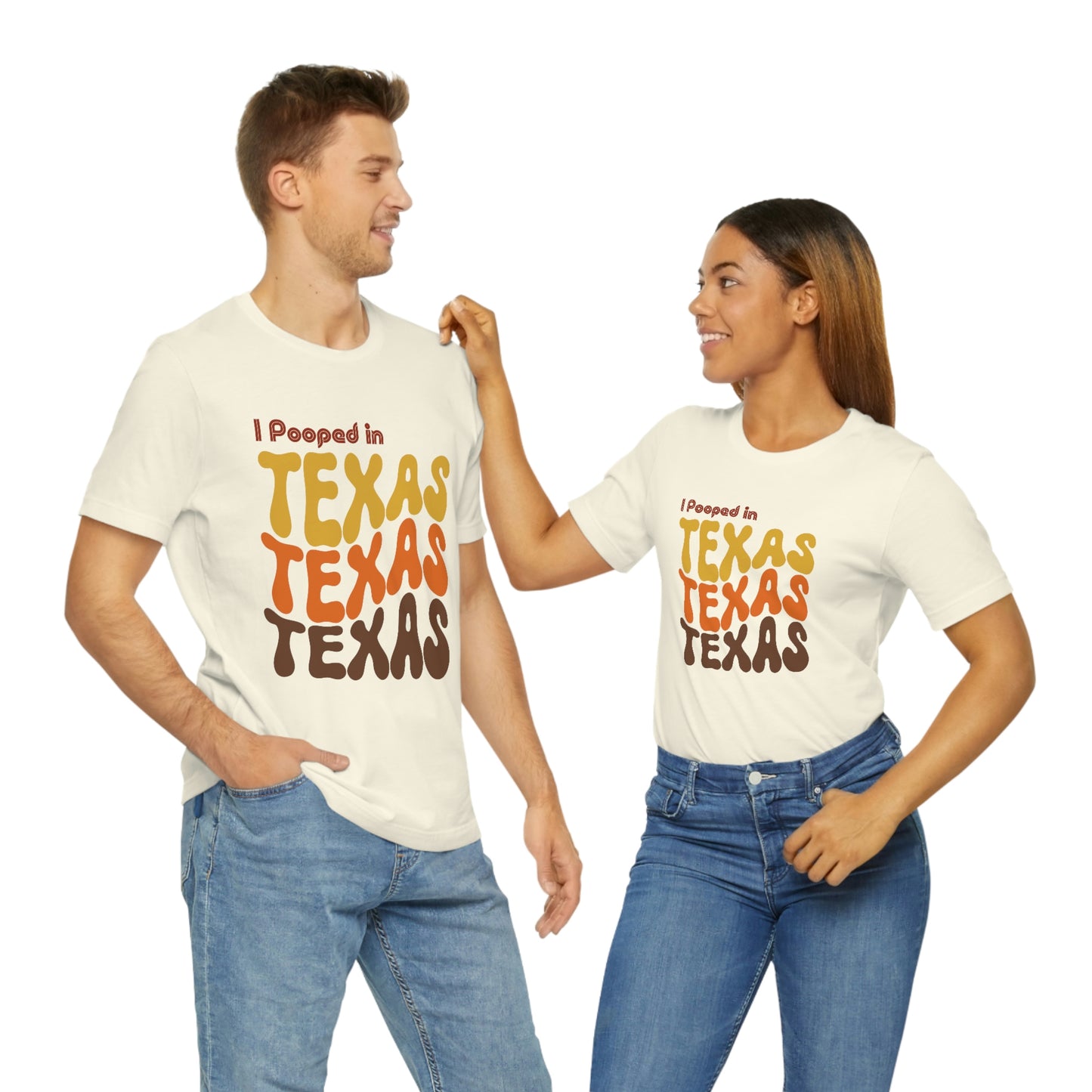 I Pooped In - TEXAS (Retro Statehood) Unisex Jersey Short Sleeve Tee