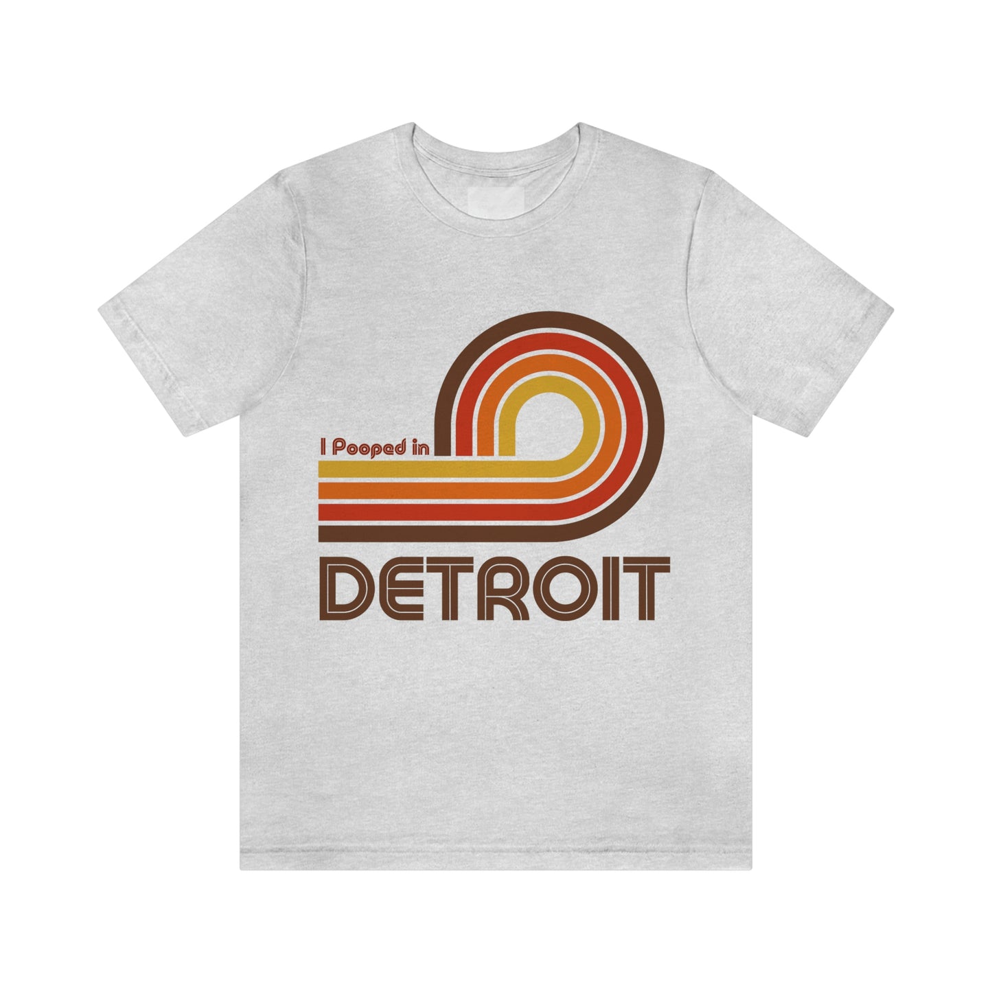 I Pooped In - DETROIT (Dark Retro Loop) Unisex Jersey Short Sleeve Tee