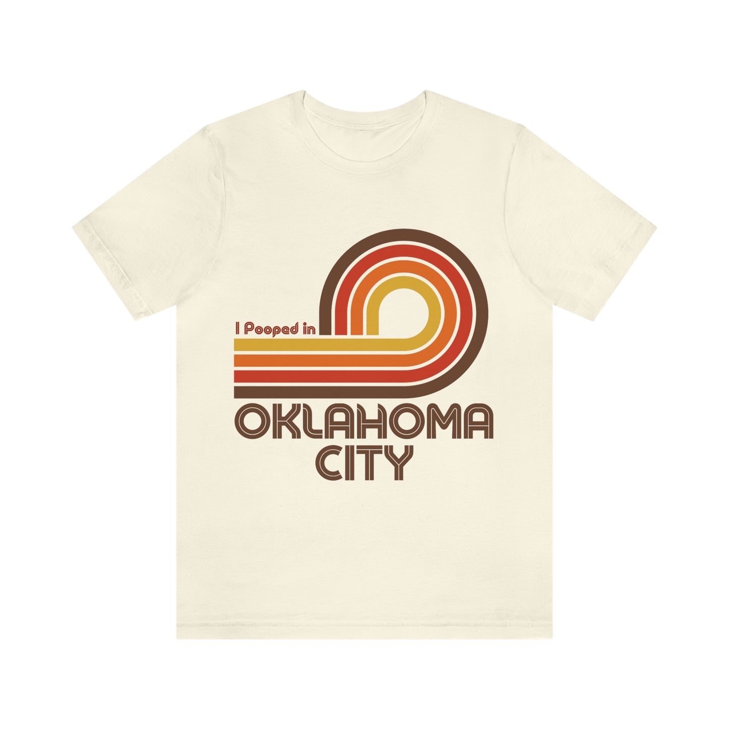 I Pooped In - OKLAHOMA CITY (Dark Retro Loop) Unisex Jersey Short Sleeve Tee